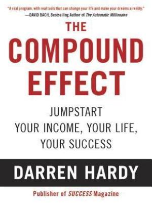 The Compound Effect by Darren Hardy PDF Download