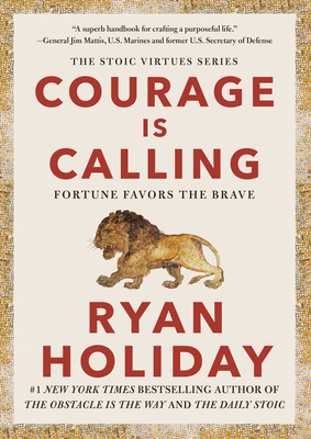Courage Is Calling: Fortune Favors the Brave PDF Download