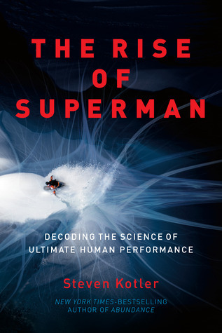 The Rise of Superman by Steven Kotler PDF Download
