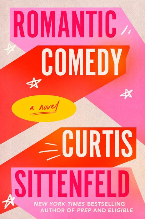 Romantic Comedy by Curtis Sittenfeld PDF Download