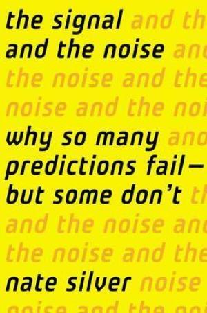 The Signal and the Noise by Nate Silver PDF Download