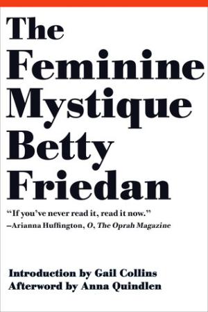 The Feminine Mystique by Betty Friedan PDF Download