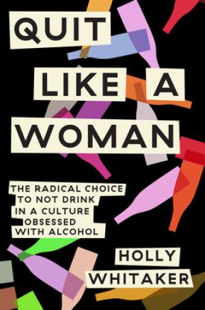 Quit Like a Woman by Holly Whitaker PDF Download