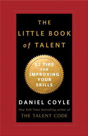 The Little Book of Talent by Daniel Coyle PDF Download