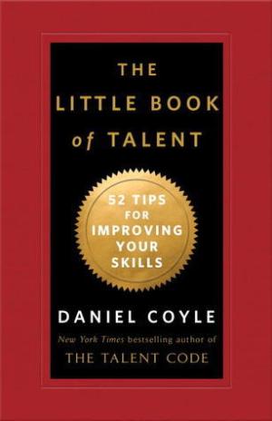 The Little Book of Talent by Daniel Coyle PDF Download