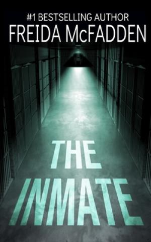 The Inmate by Freida McFadden PDF Download
