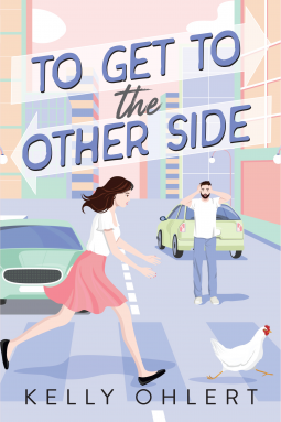 To Get to the Other Side by Kelly Ohlert PDF Download