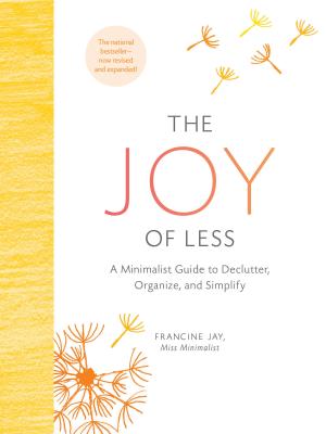 The Joy of Less by Francine Jay PDF Download