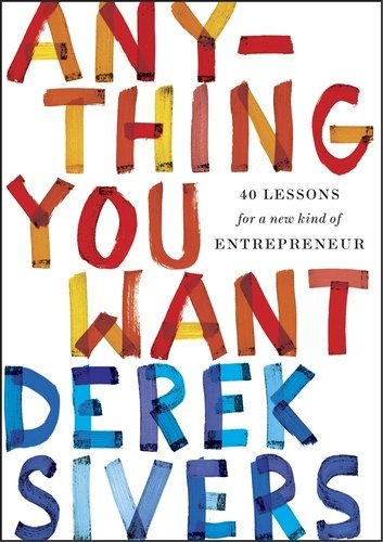 Anything You Want by Derek Sivers PDF Download
