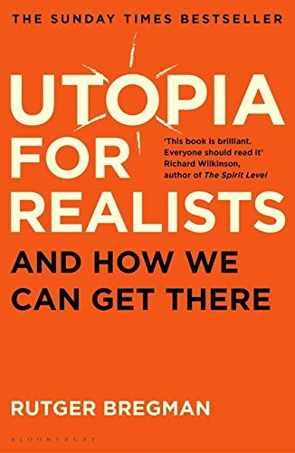Utopia for Realists : And How We Can Get There PDF Download