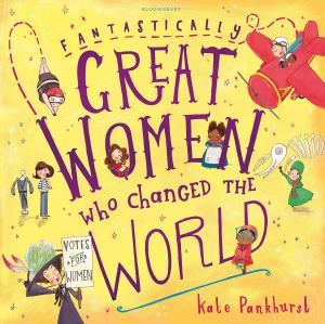 Fantastically Great Women Who Changed the World PDF Download