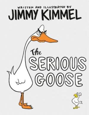 The Serious Goose by Jimmy Kimmel PDF Download