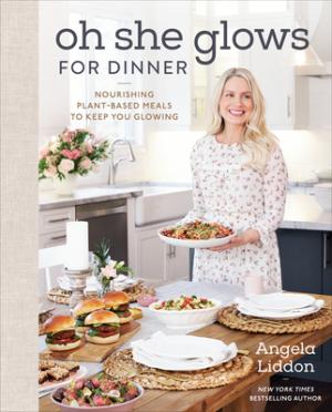 Oh She Glows for Dinner PDF Download