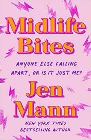 Midlife Bites by Jen Mann PDF Download