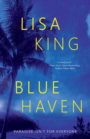 Blue Haven by Lisa King PDF Download