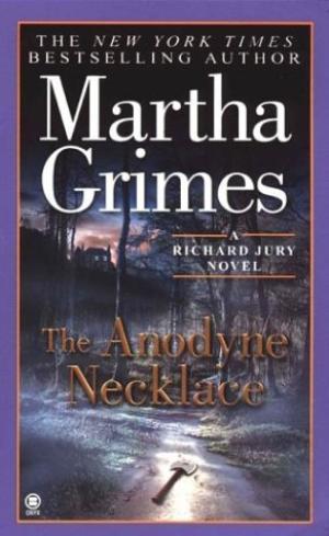 The Anodyne Necklace (Richard Jury #3) PDF Download