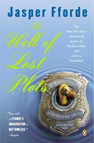 The Well of Lost Plots (Thursday Next #3) PDF Download