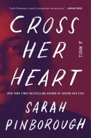 Cross Her Heart PDF by Sarah Pinborough Download