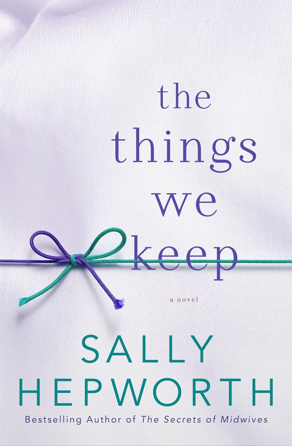 The Things We Keep by Sally Hepworth PDF Download