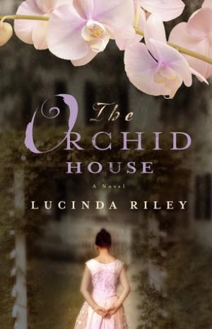 The Orchid House by Lucinda Riley PDF Download