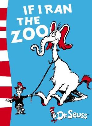 If I Ran the Zoo by Dr. Seuss PDF Download