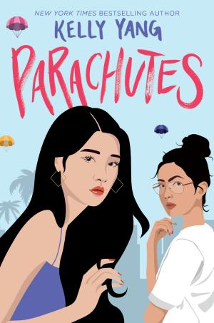 Parachutes by Kelly Yang PDF Download
