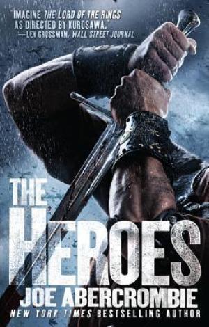 The Heroes (First Law World #5) PDF Download