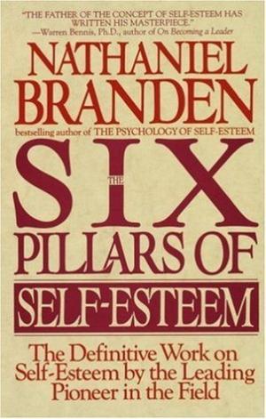The Six Pillars of Self-esteem PDF Download