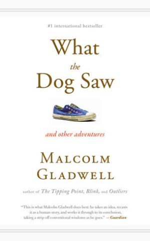 What the Dog Saw and Other Adventures PDF Download