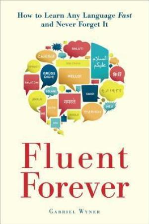 Fluent Forever by Gabriel Wyner PDF Download