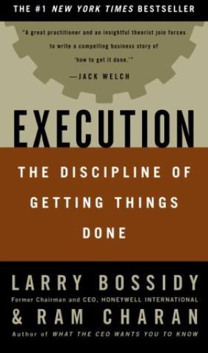 Execution: The Discipline of Getting Things Done PDF Download