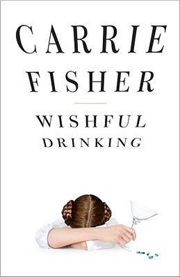 Wishful Drinking by Carrie Fisher PDF Download