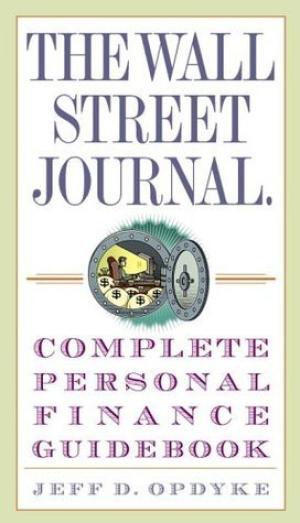 The Wall Street Journal. Complete Personal Finance Guidebook PDF Download