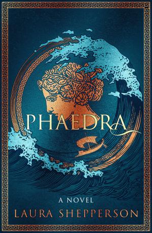 Phaedra by Laura Shepperson PDF Download