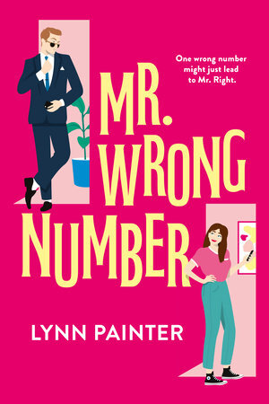 Mr. Wrong Number #1 by Lynn Painter PDF Download