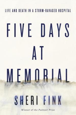 Five Days at Memorial by Sheri Fink PDF Download