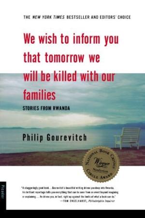 We Wish to Inform You That Tomorrow We Will Be Killed with Our Families PDF Download