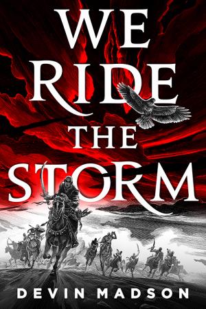 We Ride the Storm (The Reborn Empire #1) PDF Download