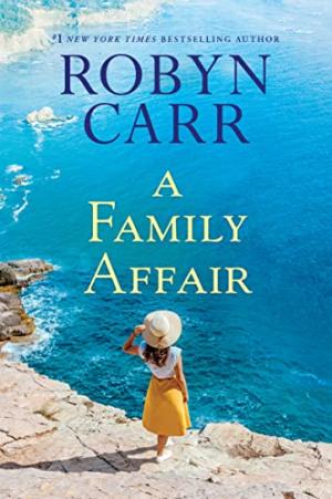 A Family Affair by Robyn Carr PDF Download