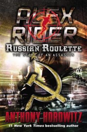 Russian Roulette (Alex Rider #10) PDF Download