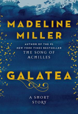 Galatea by Madeline Miller PDF Download