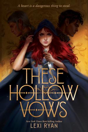 These Hollow Vows #1 by Lexi Ryan PDF Download