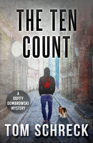 The Ten Count (The Duffy Dombrowski Mysteries #5) PDF Download