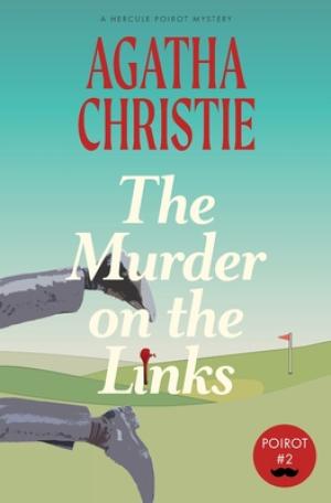 The Murder on the Links (Hercule Poirot #2) PDF Download