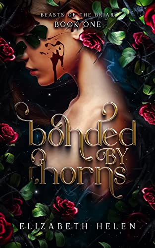 Bonded by Thorns (Beasts of the Briar #1) PDF Download