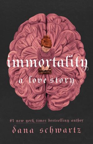 Immortality: A Love Story (The Anatomy Duology #2) PDF Download