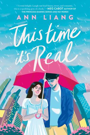 This Time It's Real by Ann Liang PDF Download