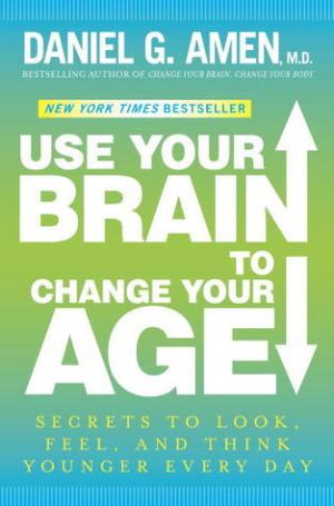 Use Your Brain to Change Your Age