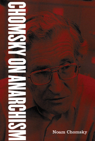 Chomsky on Anarchism