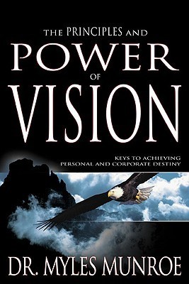 The Principles and Power of Vision